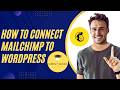 How to Connect Mailchimp to WordPress 2026 Beginner Guide