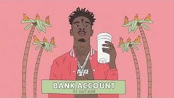 21 Savage - Bank Account (Official Audio)