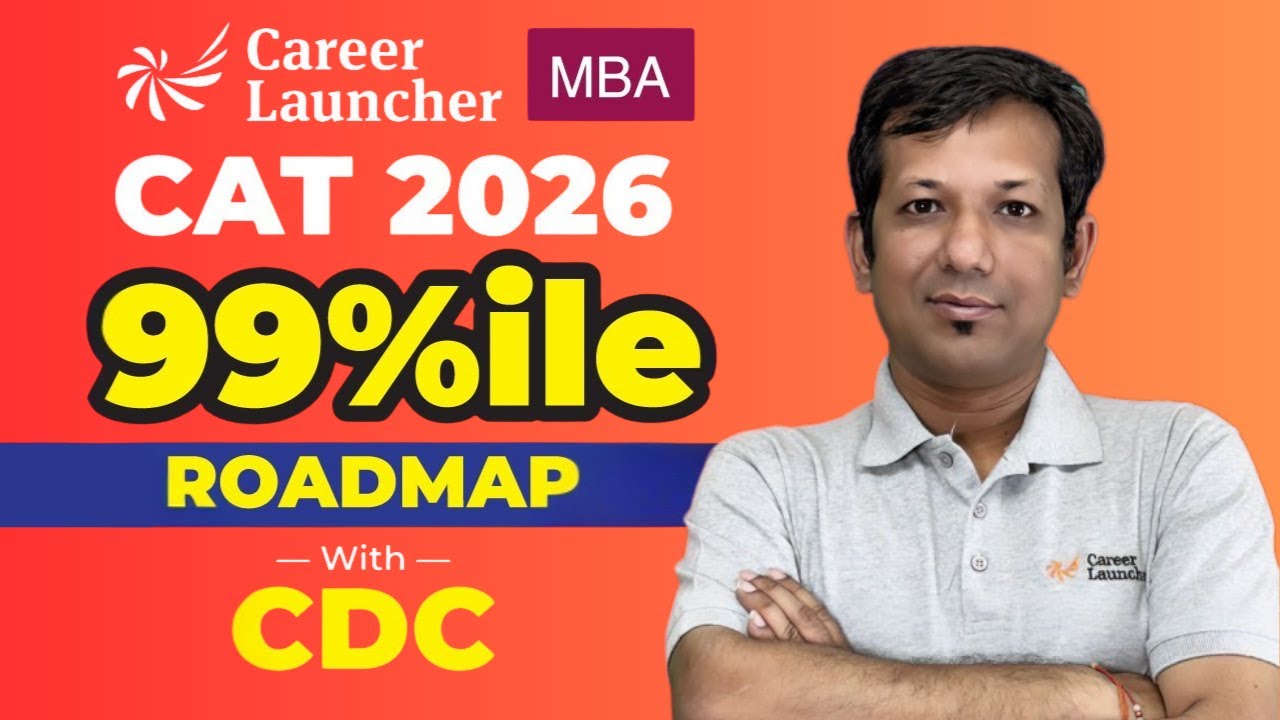 CAT 2026 Prep with CDC Launchpad | Mock Strategy, 99%ile Plan & Score ...