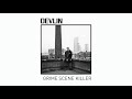 Devlin  grime scene killer official audio