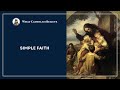 The Power of Simple Faith