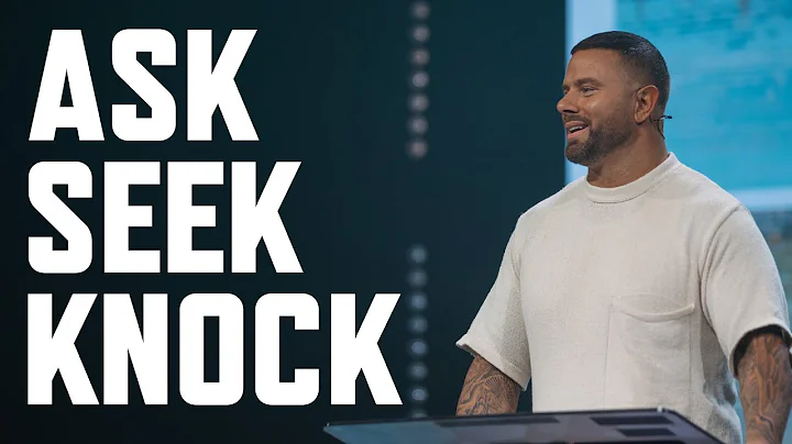 Ask Seek Knock | Greg Ford | ONE CHURCH