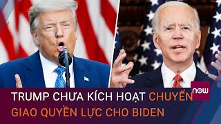 Bầu cử Tổng thống Mỹ 2020: Ông Trump chưa kích hoạt chuyển giao quyền lực cho ông Biden | VTC Now