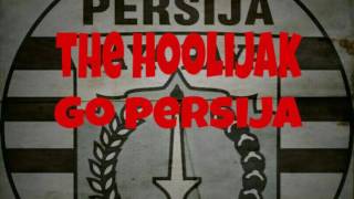 The Hoolijak - Go Persija