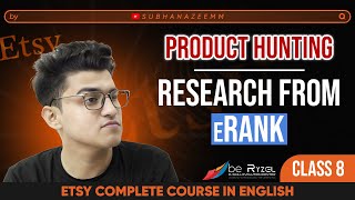 Research from eRank for Product Hunting on ETSY | Class 8 | be Ryzel