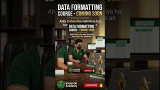 Data Formatting Course Coming Soon! 🚀 Mobile Excel Mastery #shorts