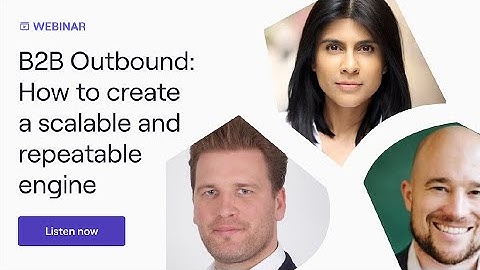 WEBINAR: How to Build a B2B Outbound Engine