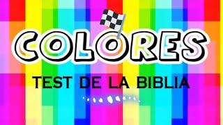 COLORES en la BIBLIA / Test De Conocimiento BÍBLICO