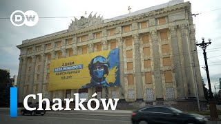 Ukraina. Jak się żyje dziś w Charkowie?