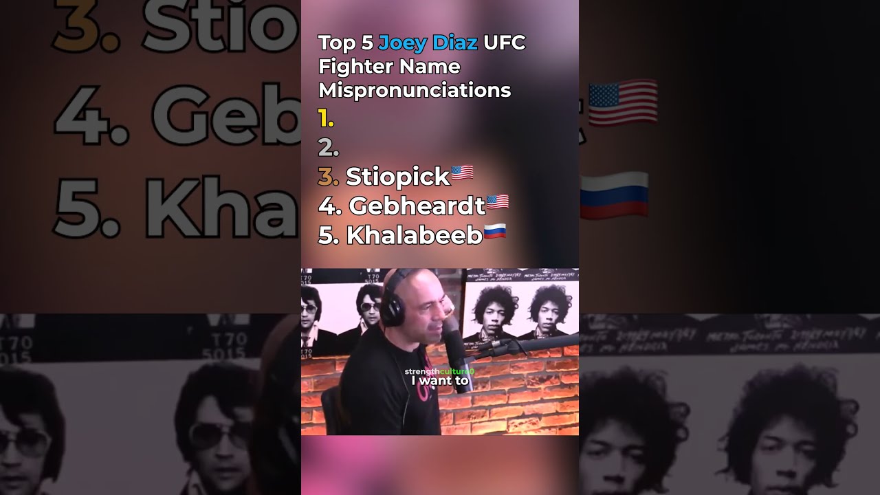 Joey Diaz Top 5 UFC Name Mispronunciations Ufc Joeydiaz Jre Joerogan