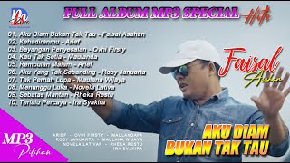 MP3 LAGU POPUPER  | AKU DIAM BUKAN TAK TAU | FAISAL ASAHAN | DAN KAWAN-KAWAN