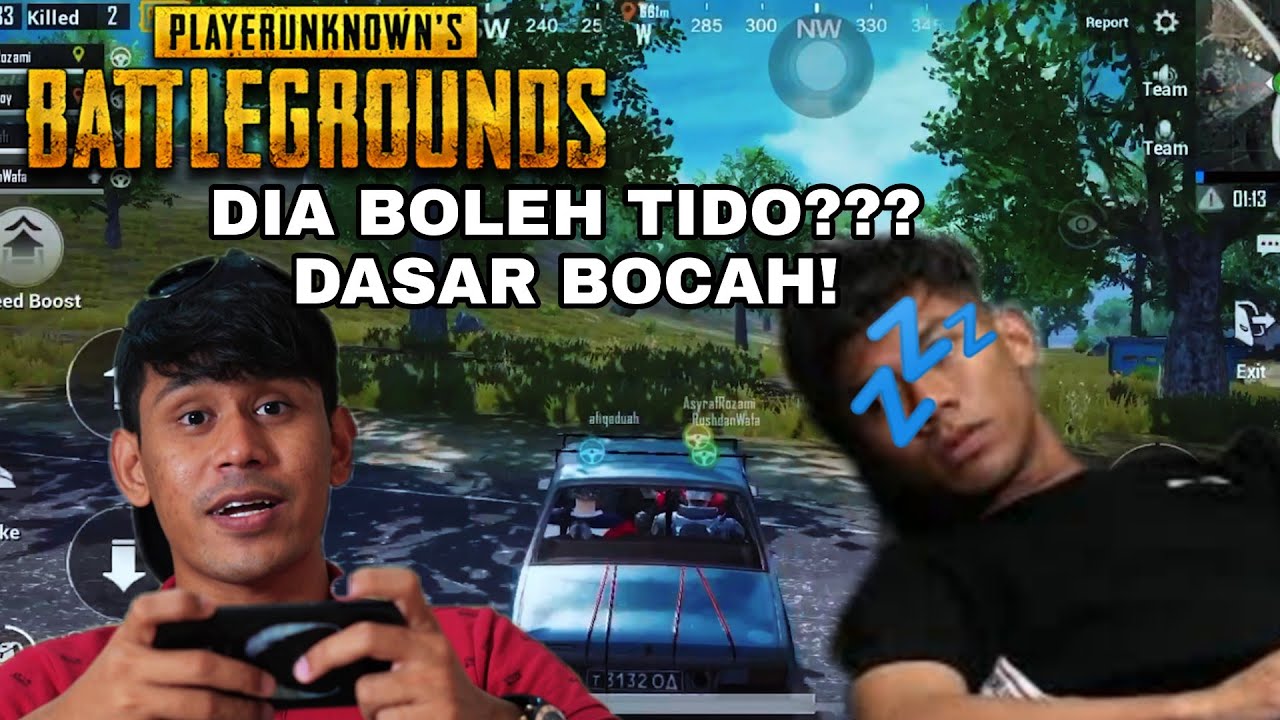LUAH PERASAAN | TIDUR DALAM PUBG ? ASYRAF ROZAMI, RUSHDAN WAFA, AFIQ ADUAH