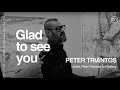 Glad To See You Peter Triantos Glad To See You Peter Triantos