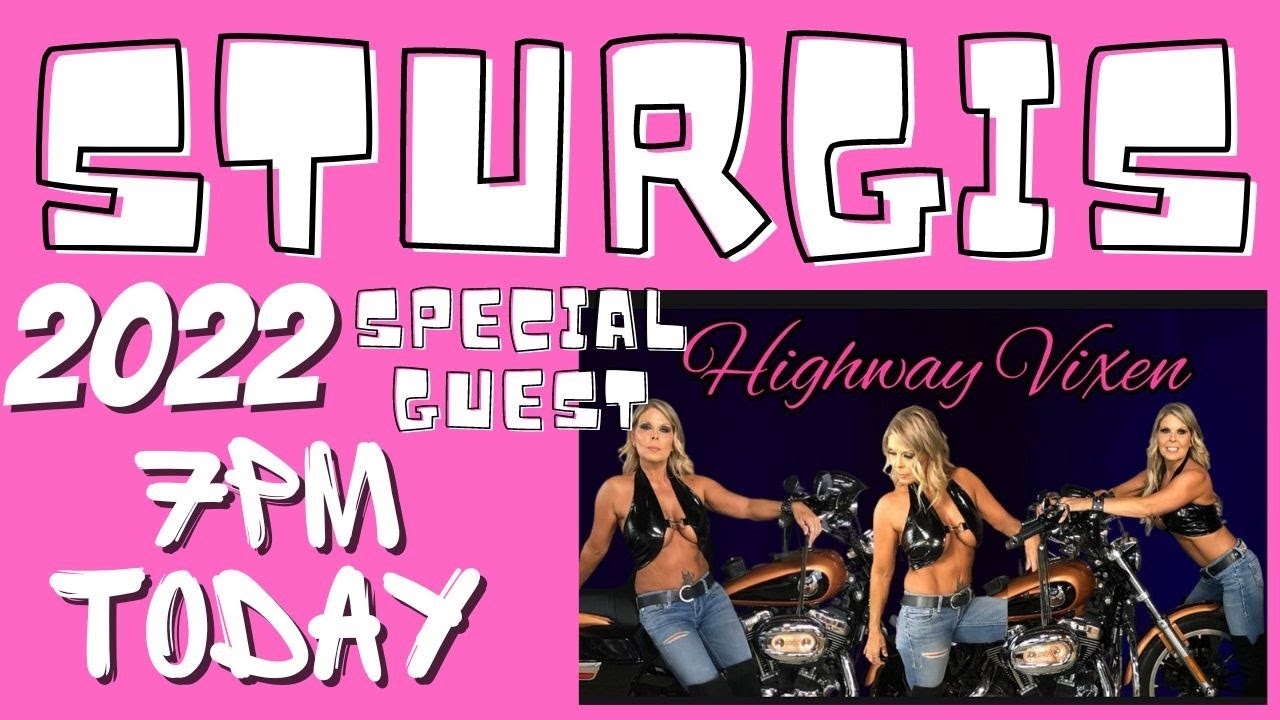 Sturgis 2022 With Hwy Vixen YouTube