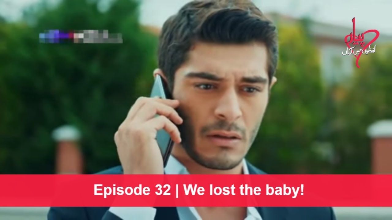 pyaar-lafzon-mein-kahan-episode-32-we-lost-the-baby-youtube