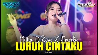 LURUH CINTAKU Paling Enak - MITHA D ROSA ||  ERWEKA MUSIC LIVE  PILANGKENCENG MADIUN || JM AUDIO