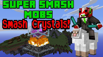 All Smash Crystals! | Super Smash Mobs Episode 17