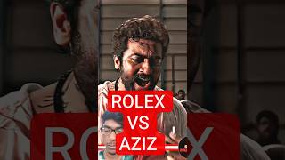ROLEX vs AZIZ who is the powerful 🔥।। #rolex #aziz #animal #yoytubeshorts #shorta #bollywood #viral