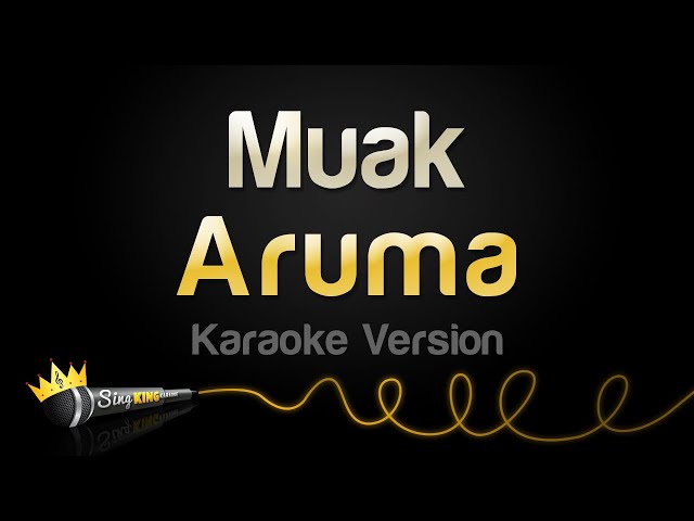 Aruma - Muak (Karaoke Version) class=