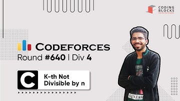 Codeforces Round #640, 1352 C. K-th Not Divisible by n | Competitive Coding | Coding Blocks