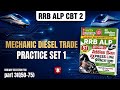 RRB ALP CBT 2 | Mechanic Diesel Trade Practice Set 1 🔥 | Q.50-75 Full Explained BASIC SCIENCE & ENG