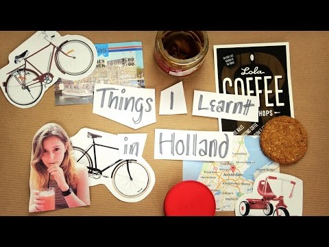 Things I Learnt In Holland | meowitslucy