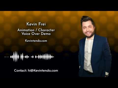 Animation Demo - Kevin Frei - Silly, Charismatic, Cartoon and Anime Voice Over Reel