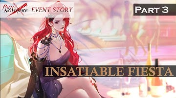 Path to Nowhere Event Story: Insatiable Fiesta Part 3