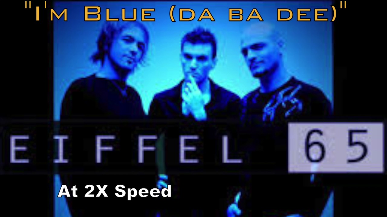 eiffel 65 blue year