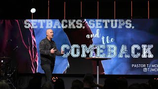 Setbacks, Setups, and the Comeback | Coastal Community Church
