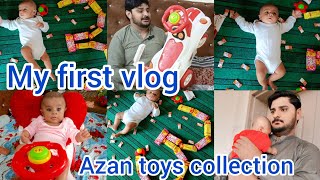 My first vlog||. Azan k new toys collection|| jamal funny video