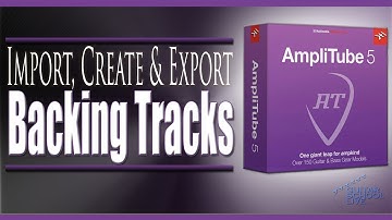 Hoe u begeleidingstracks importeert, maakt en exporteert in Amplitube 5 (zelfstudie)