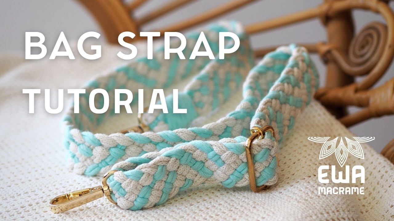 DIY, EASY BAG STRAP TUTORIAL, 2 COLOR ADJUSTABLE WOVEN STRAP FOR MACRAME  BAG