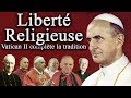 Libert religieuse vatican ii complte la tradition