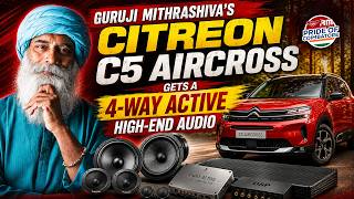 Guruji Mithrashiva's Citreon C5 Aircross 4Way Active Audio Setup | The RM Car Decors | Coimbatore