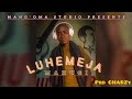 LUHEMEJA MAHUGI Prd By Charzy Mkandarasi Mang Oma Studio