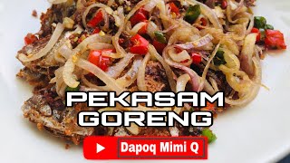 Cara Goreng Ikan Pekasam Ikan Pekasam Goreng Resepi Pekasam Goreng Youtube