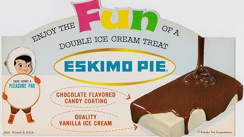 Eskimo Pie, patented 98 years ago on Friday
