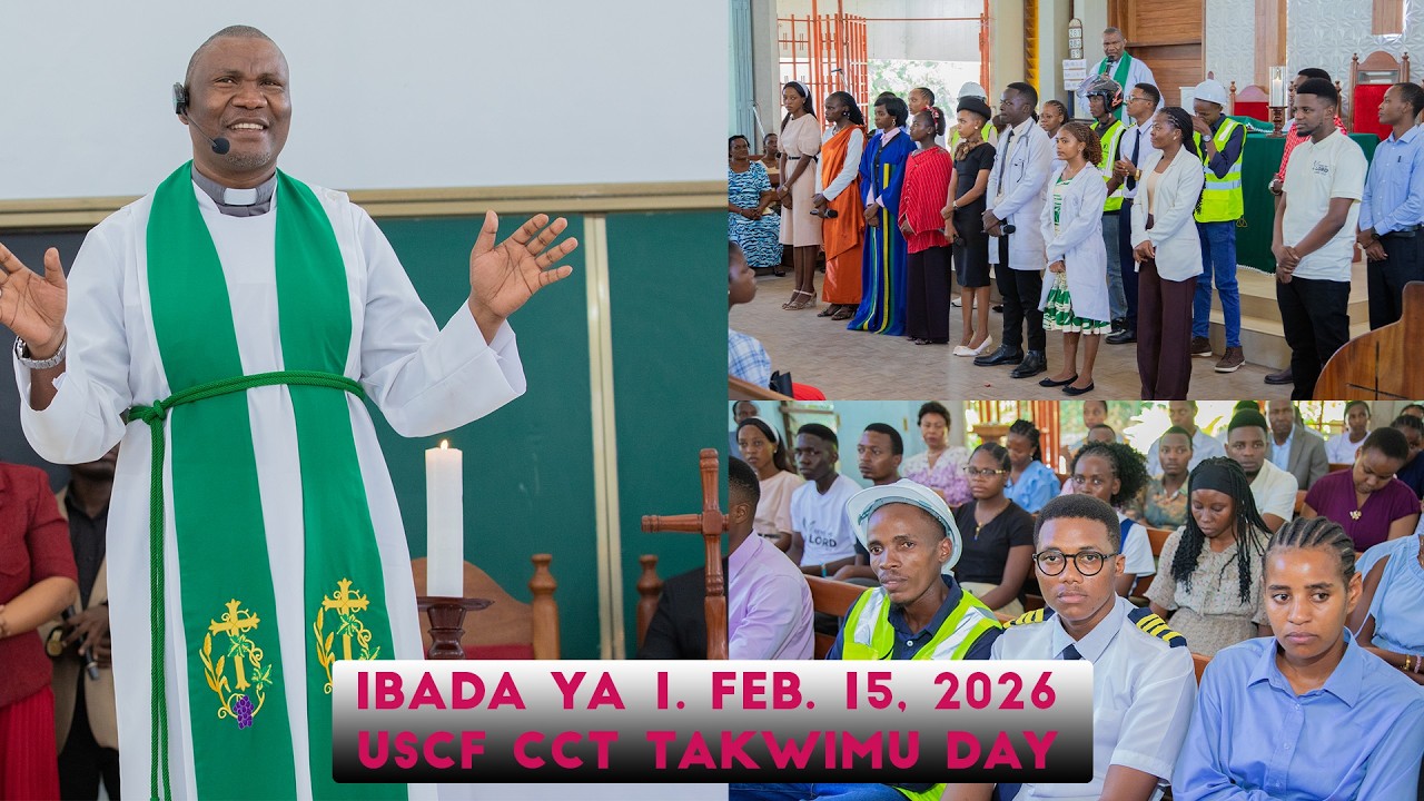 IBADA YA 1. SIKU MAALUMU YA USCF TAKWIMU CCT. FEBRUARY 15, 2026. CCT CHAPLAINCY UDSM