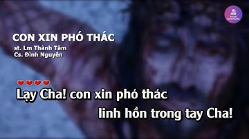 [KARAOKE] CON XIN PHÓ THÁC - ĐÌNH NGUYÊN