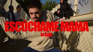 La Kala - Escúchame mama (Prod. The Engineer)