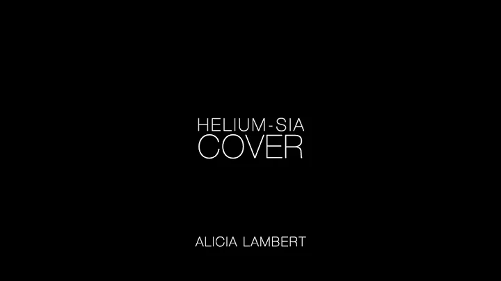Helium Sia- Alicia Lambert Cover