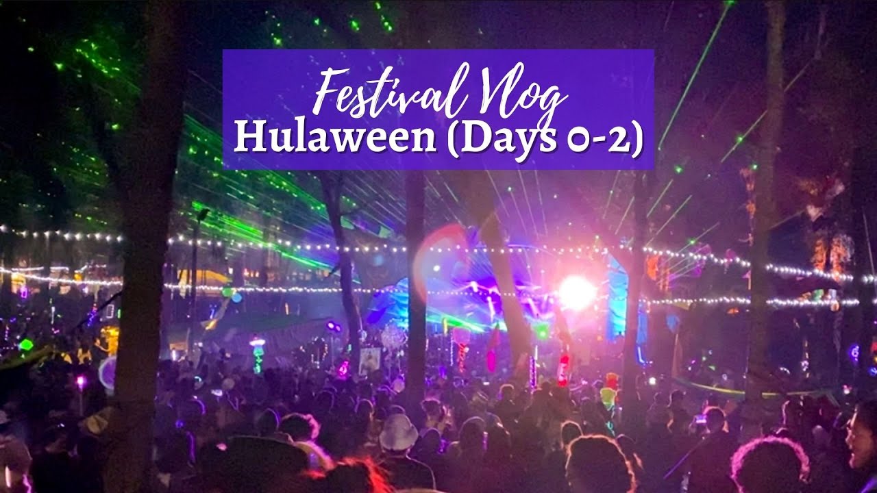 Hulaween 2021 VLOG Days 0-2 // FT Spirit Lake, Zeds Dead, Floozies, SCI, Manic Focus, Skrillex +MORE