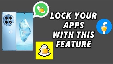 How to lock apps on OnePlus phone Android hidden settings