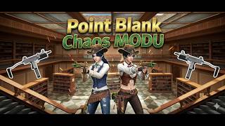 Point Blank Chaos Mode 💀 Full Action Gameplay