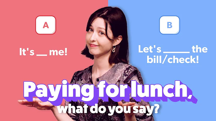 How do you say I will pay for lunch? (2025)