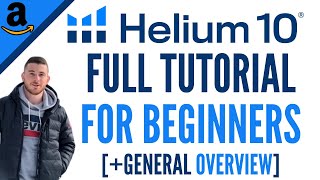 COMPLETE Helium 10 Tutorial For Beginners 2020 - Advanced Software You NEED To Sell On Amazon FBA by Tom Yoffe 47,430 views 3 years ago 37 minutes