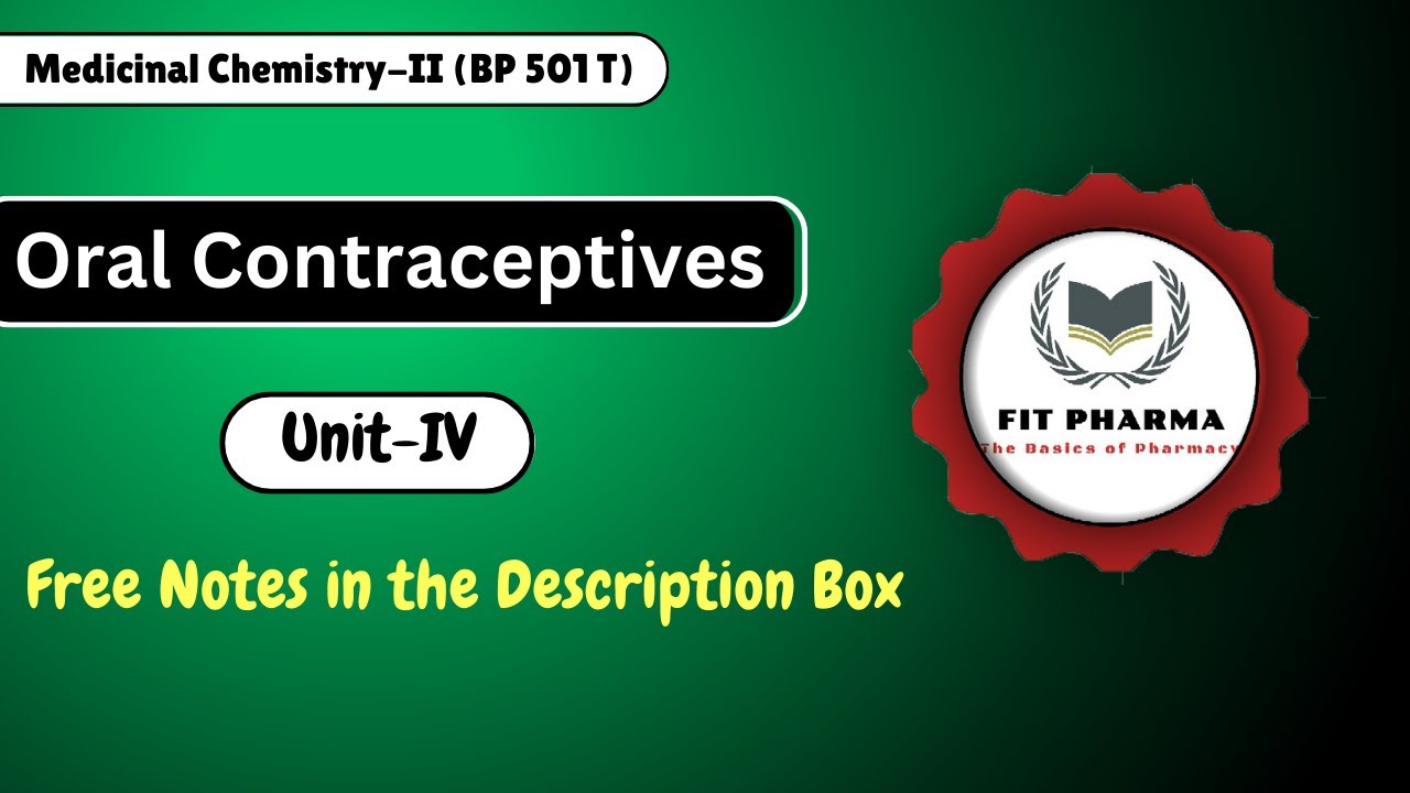 Oral Contraceptives | Semester-5 | Lecture-27 | Fit Pharma - YouTube