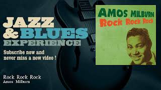Amos Milburn - Rock Rock Rock