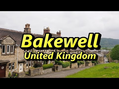 Bakewell, Derbyshire, UK 🇬🇧
